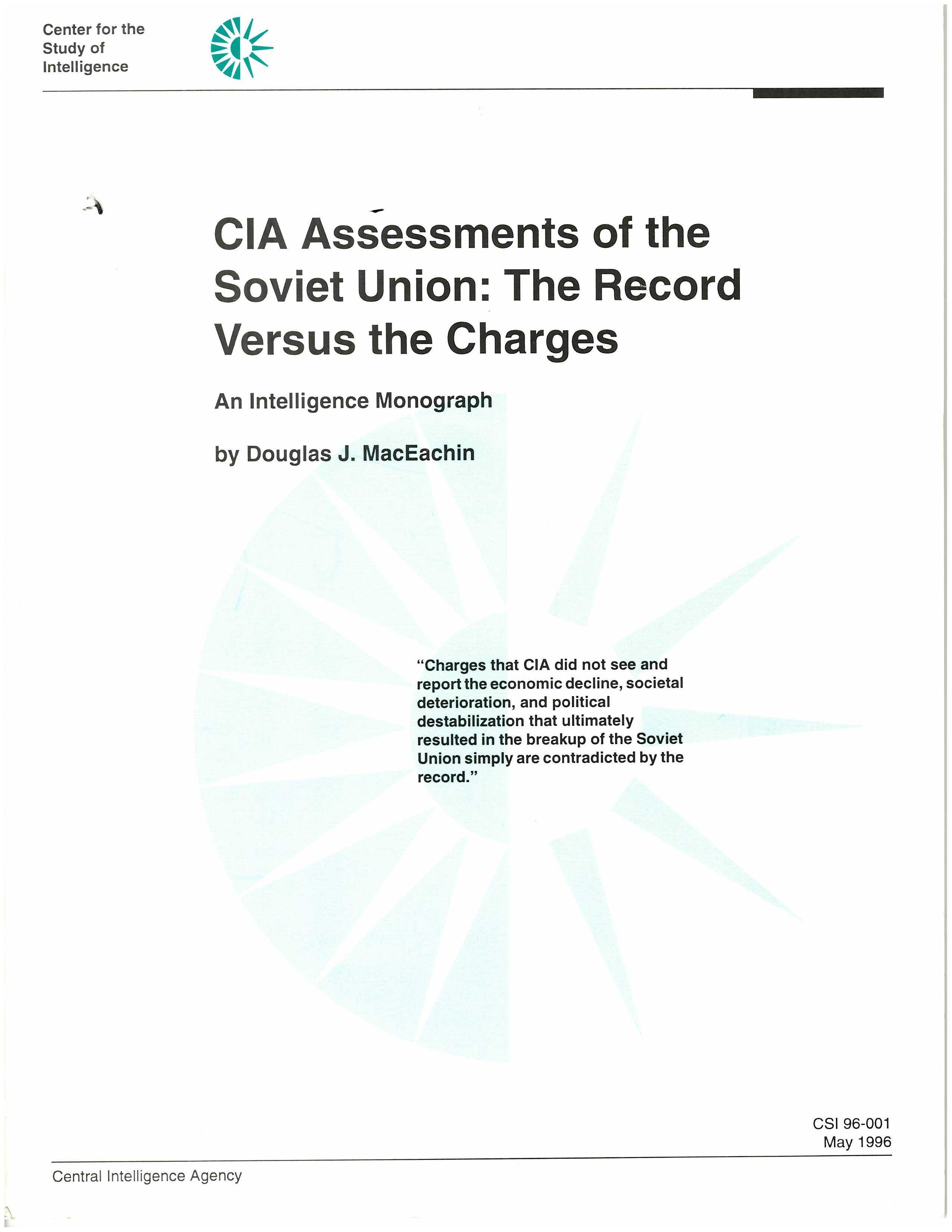 Plain cover showing the title of CIA Assessments of the Soviet Union: The Record versus the Charges by Douglas MacEachin