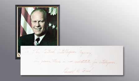 A picture of President Ford and a handwritten note from him thanking the CIA for their services.